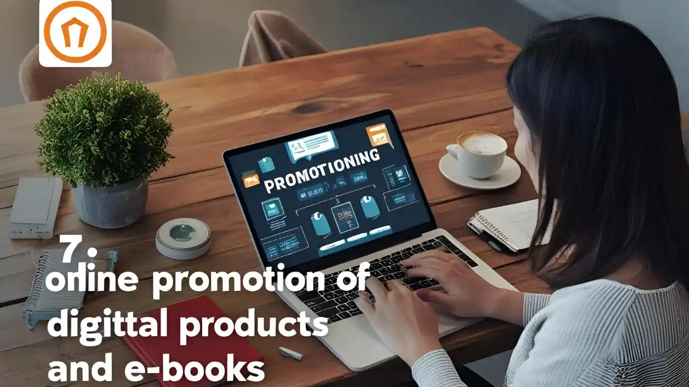 7. Online Promotion of Digital Products and E-books